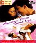 Aankhon Main Sapne Liye 2005 Song Download